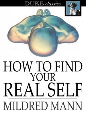 cover image of How to Find Your Real Self
